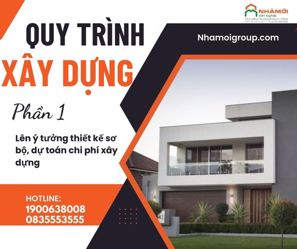 QUY TRÌNH XÂY DỰNG PHẦN 1